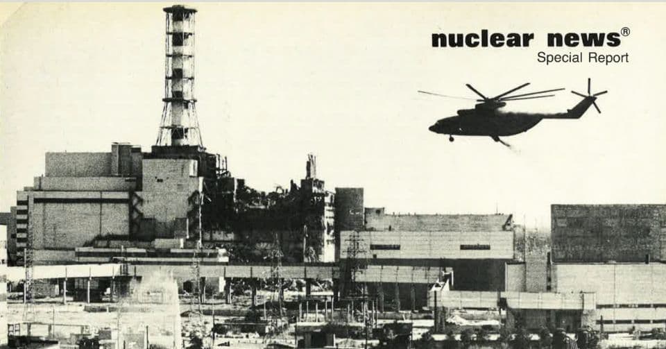 Chernobyl at 40 years: Looking back at Nuclear News