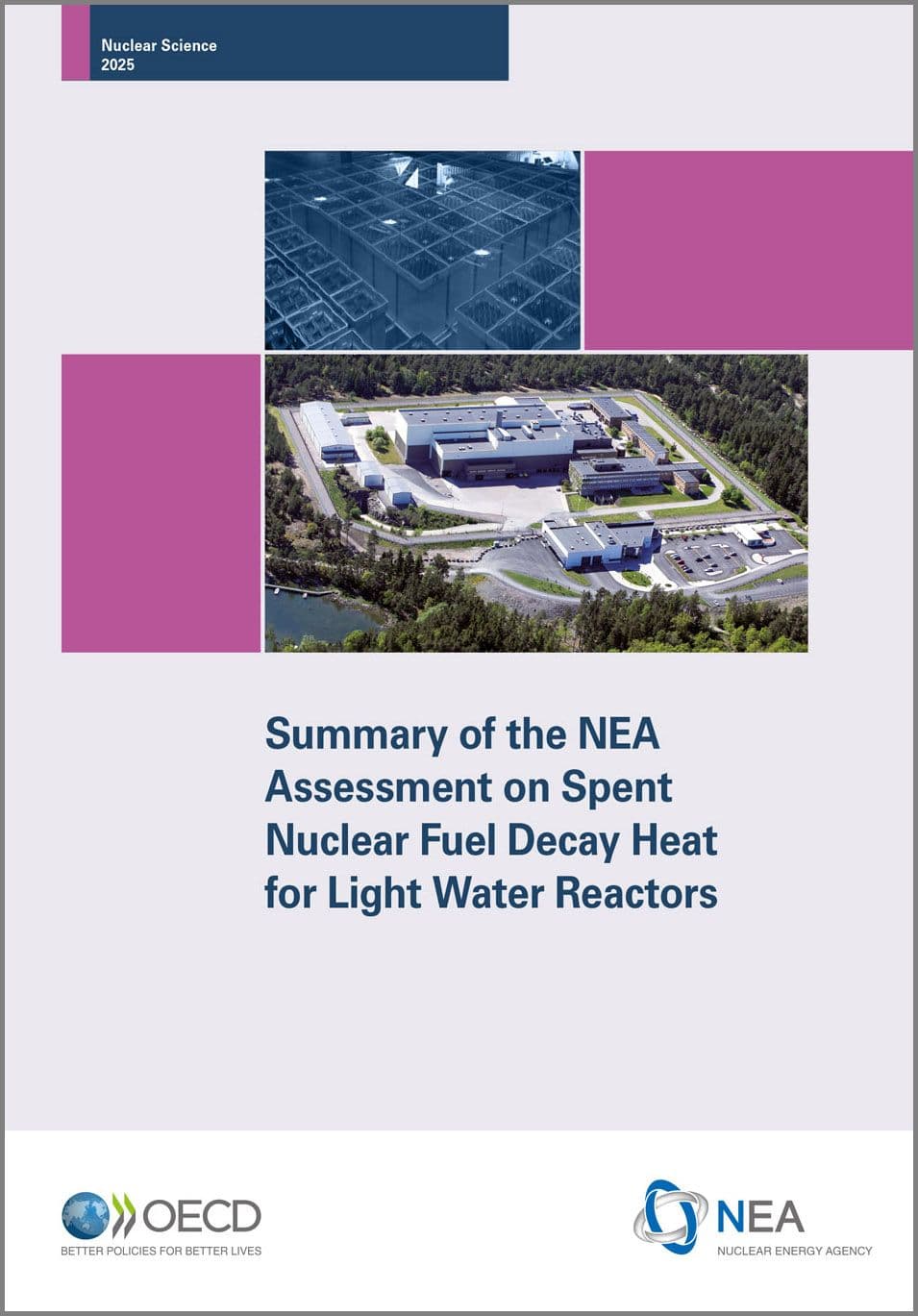 NEA report calls for more accurate data on SNF heat decay